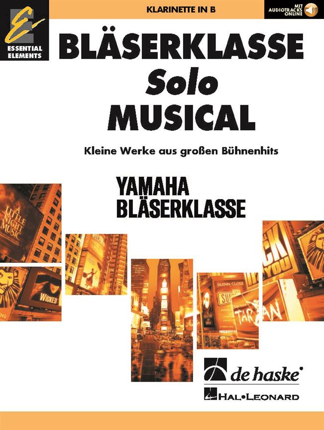 BläserKlasse Solo Musical - Klarinette in B